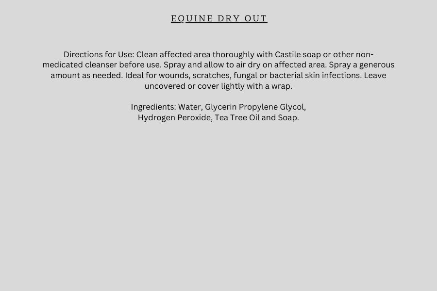Equine Dry Out