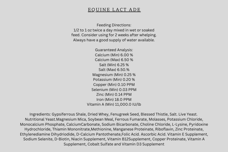 Equine Lact Ade - Lactation Support Blend of Herbs & Nutrients